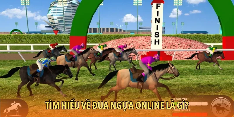 Tìm hiểu về đua ngựa online là gì?