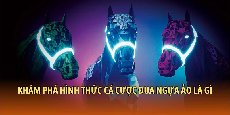 Đua Ngựa Ảo Là Gì – Trải Nghiệm Cá Cược Hấp Dẫn, Kịch Tính