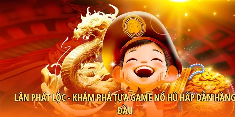 Lân Phát Lộc