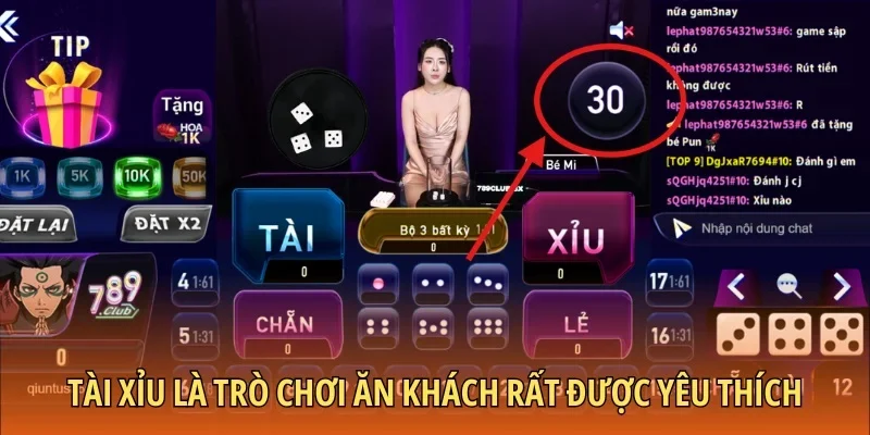 Tài xỉu là trò chơi ăn khách rất được yêu thích
